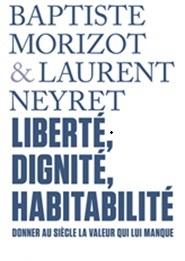 liberté dignité habitabilité